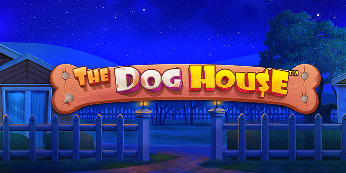 Cara Efektif Memicu Jackpot di Slot The Dog House