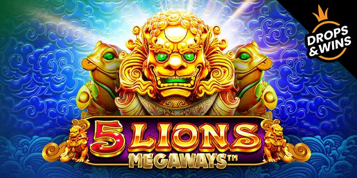 Pola Gacor Bermain Slot 5 Lions Megaways Paling Gacor