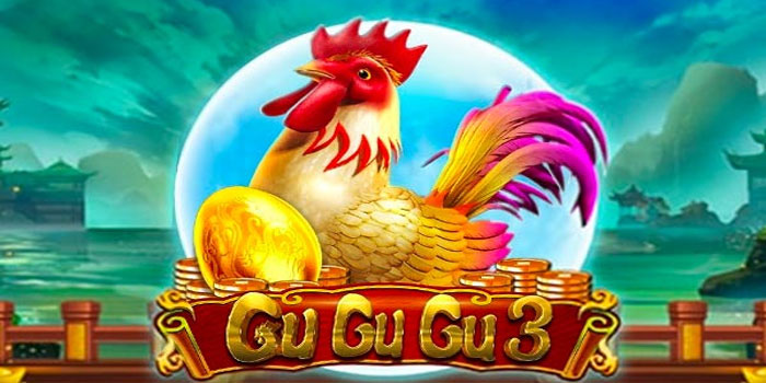 Rahasia Tergacor Agar Maxwin Besar Slot Online Gu Gu Gu 3