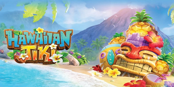 Waktu Paling Tepat Bermain Slot Hawaiian Tiki Agar Tidak Boncos Waktu Paling Tepat Bermain Slot Hawaiian Tiki Agar Tidak Boncos