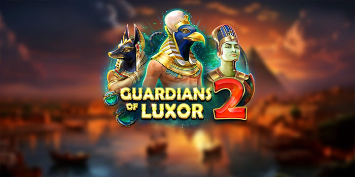 Panduan Menganalisis Pola Slot Guardians of Luxor 2