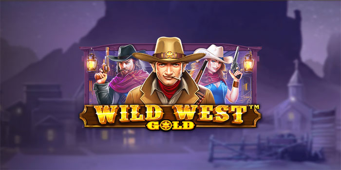 Tips Bermain Slot Wild West Gold Agar Cepat Jackpot Tips Bermain Slot Wild West Gold Agar Cepat Jackpot